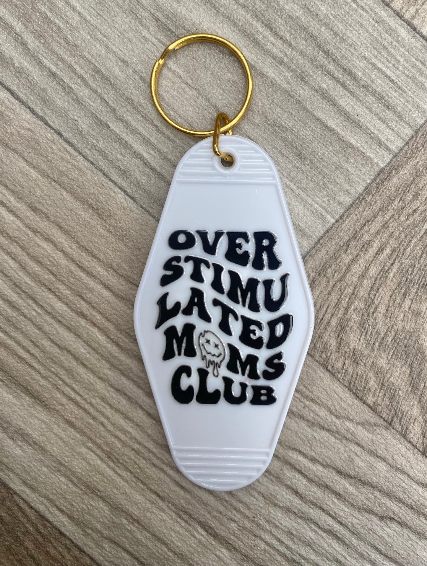 Overstimulated Mums Club Motel Keyring