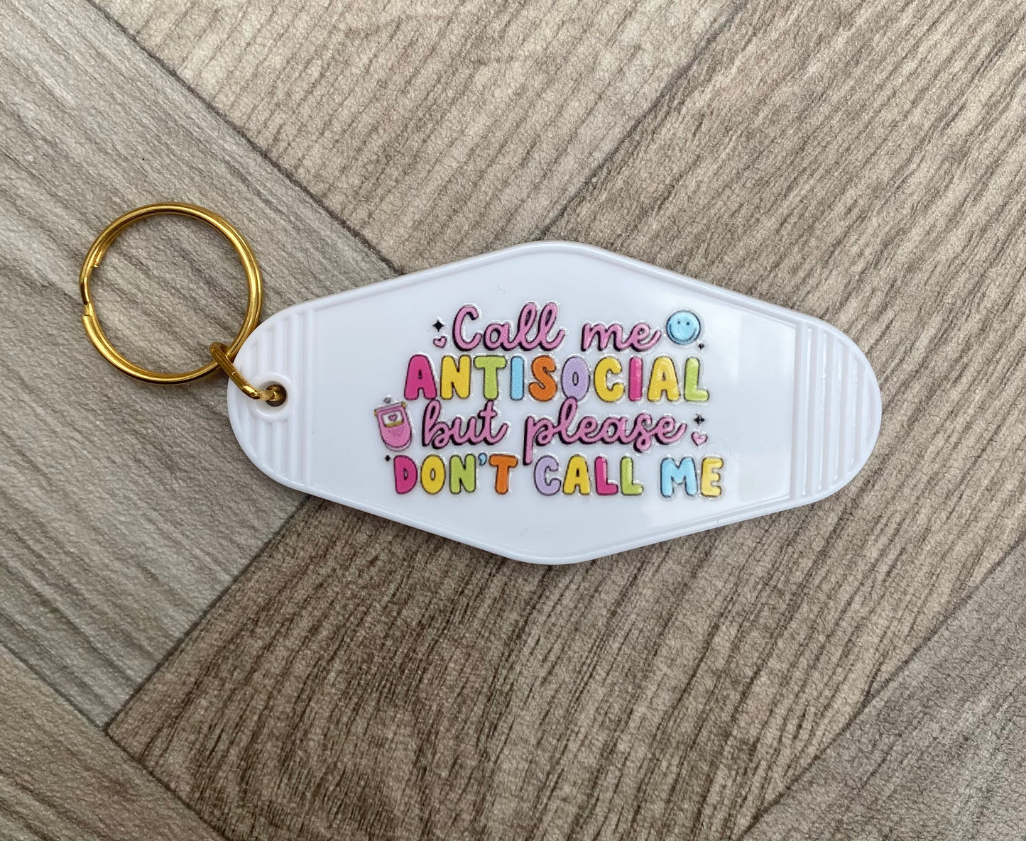 Call Me Antisocial Motel Keyring